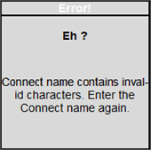 Invalid Characters in Connect Name