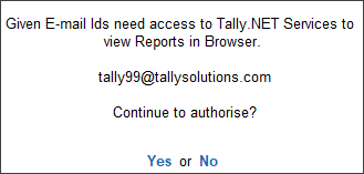 Give E-Mail IDs Access to View TallyPrime Reports in Browser