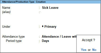 Creation of Attendance Type as Sick Leave in TallyPrime