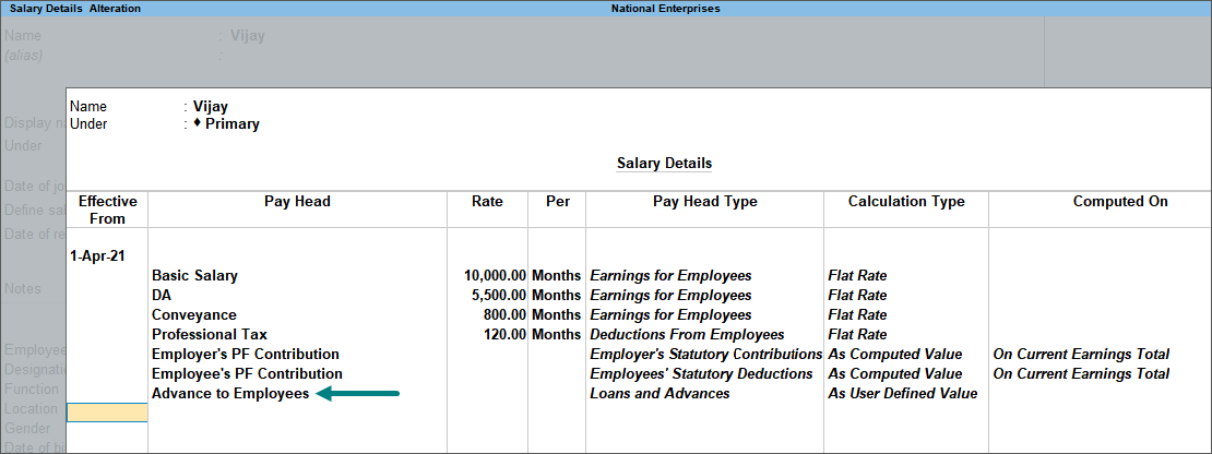 Addition the pay head for salary advance in Salary Details Alteration screen in TallyPrime